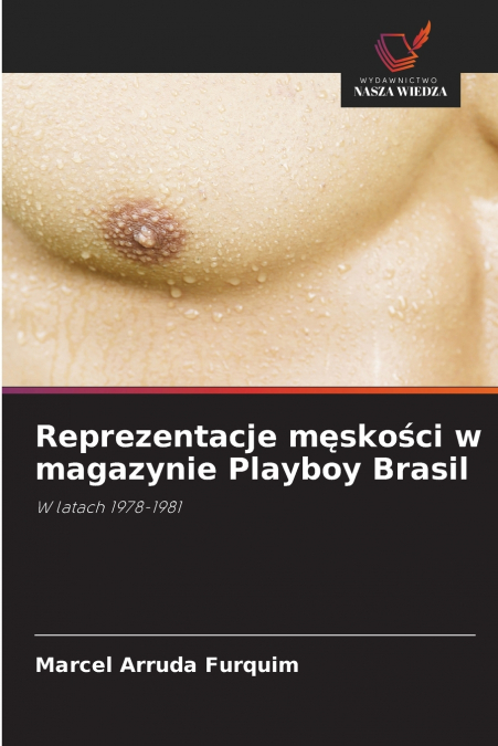 Reprezentacje męskości w magazynie Playboy Brasil
