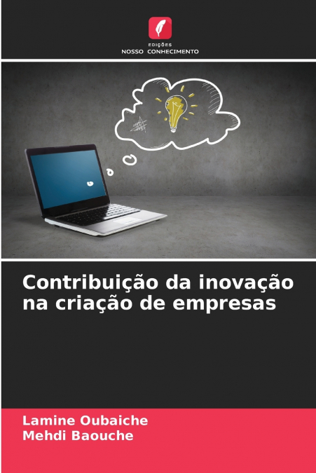 Contribuição da inovação na criação de empresas