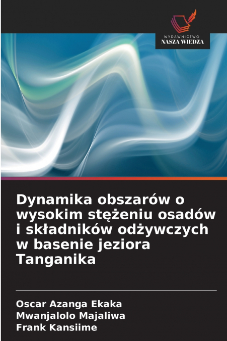 Dynamika obszarów o wysokim stężeniu osadów i składników odżywczych w basenie jeziora Tanganika