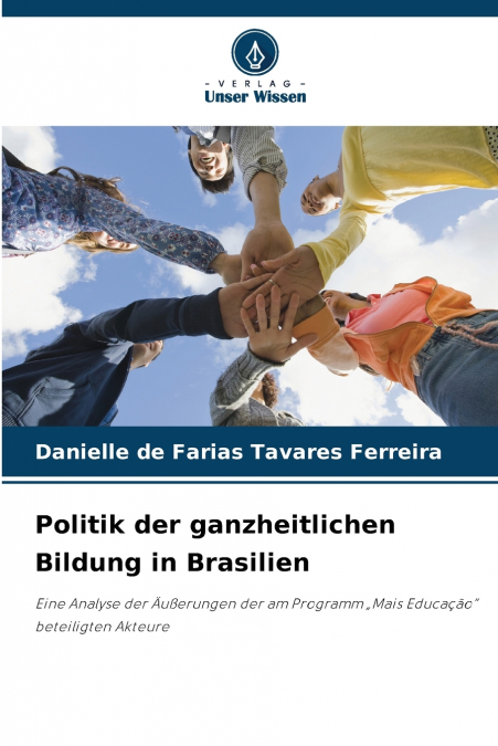 Politik der ganzheitlichen Bildung in Brasilien