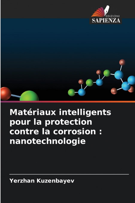 Matériaux intelligents pour la protection contre la corrosion