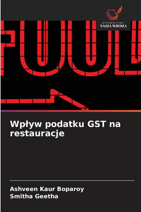 Wpływ podatku GST na restauracje