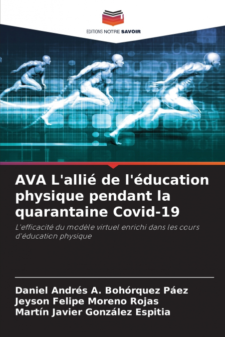 AVA L’allié de l’éducation physique pendant la quarantaine Covid-19