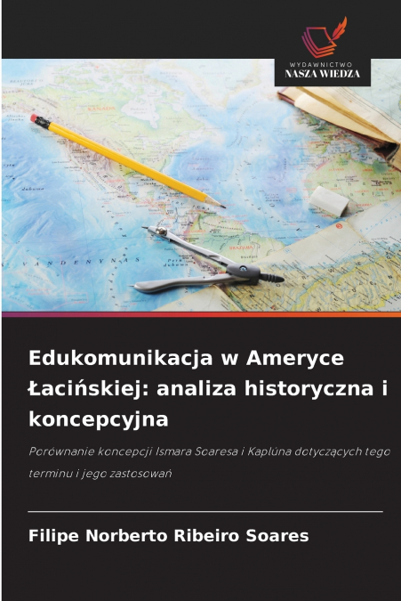 Edukomunikacja w Ameryce Łacińskiej