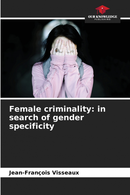 Female criminality