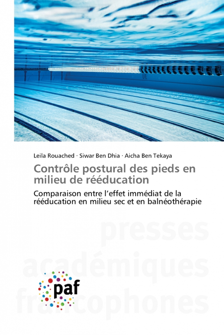 Contrôle postural des pieds en milieu de rééducation