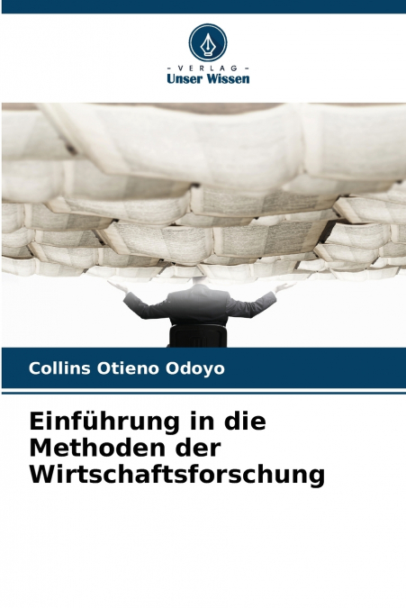 Einführung in die Methoden der Wirtschaftsforschung