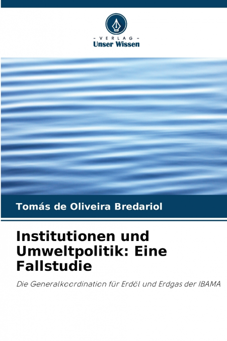 Institutionen und Umweltpolitik
