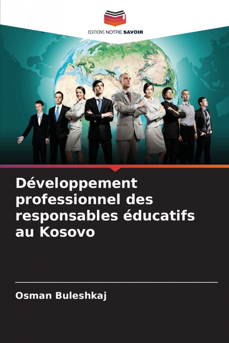 Développement professionnel des responsables éducatifs au Kosovo