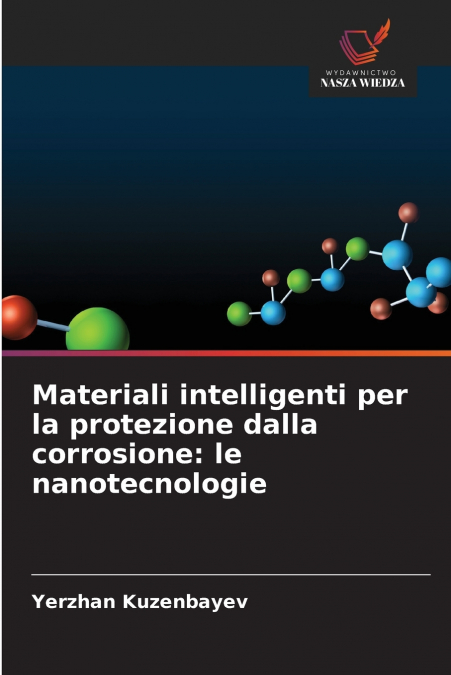 Materiali intelligenti per la protezione dalla corrosione