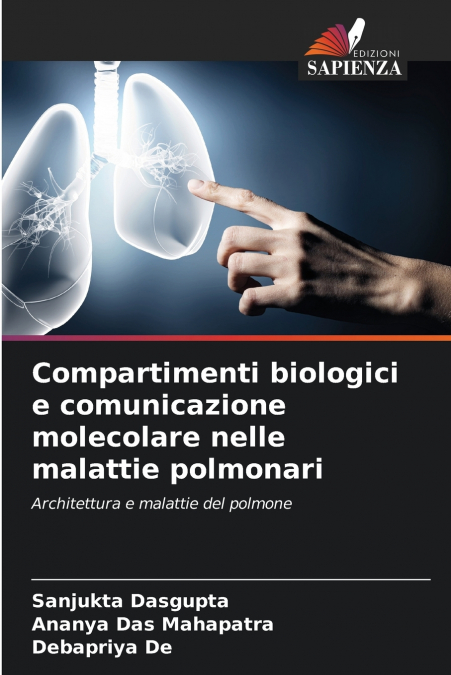 Compartimenti biologici e comunicazione molecolare nelle malattie polmonari