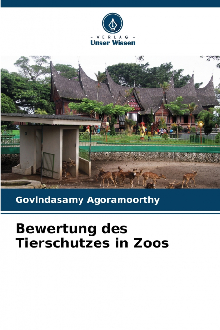 Bewertung des Tierschutzes in Zoos