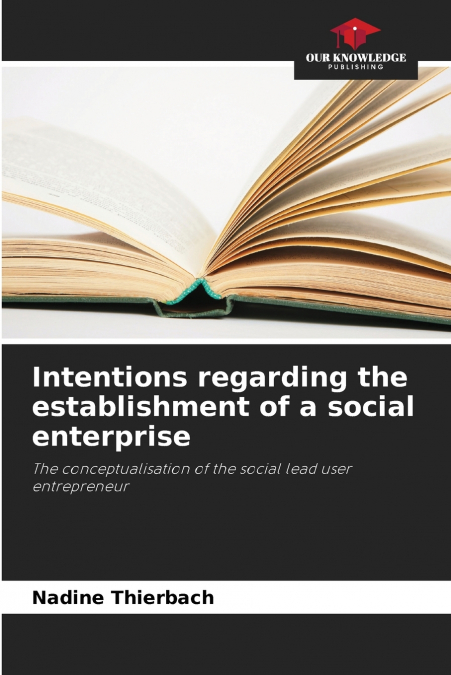 Intentions regarding the establishment of a social enterprise