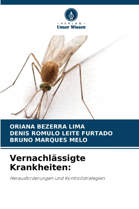 Vernachlässigte Krankheiten