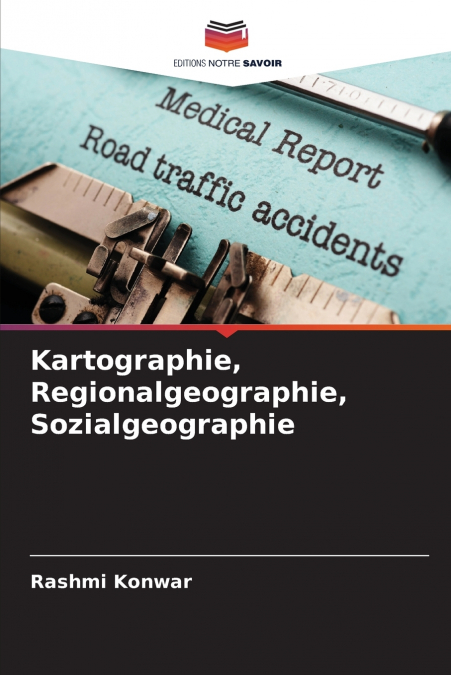 Kartographie, Regionalgeographie, Sozialgeographie