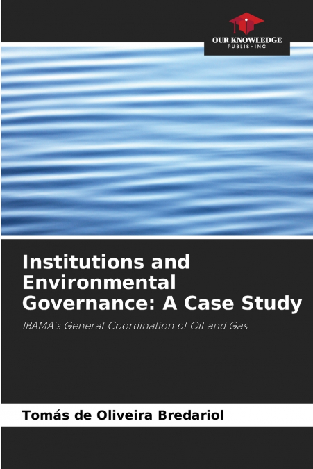 Institutions and Environmental Governance