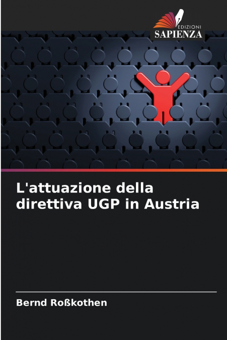 L’attuazione della direttiva UGP in Austria