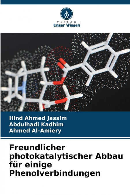 Freundlicher photokatalytischer Abbau für einige Phenolverbindungen