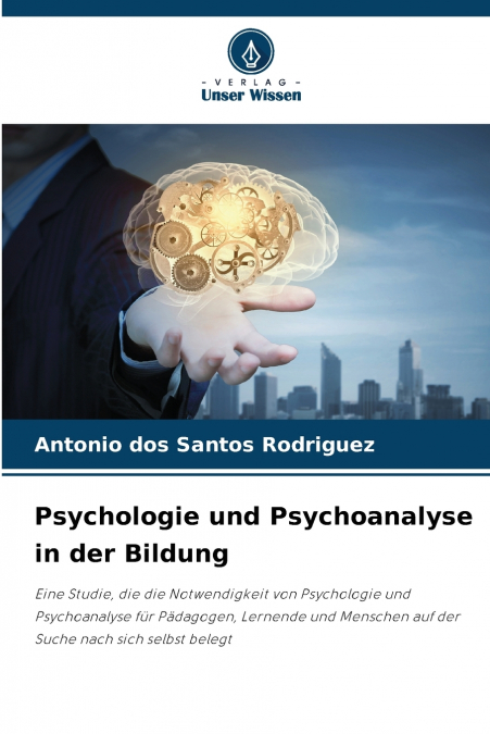 Psychologie und Psychoanalyse in der Bildung
