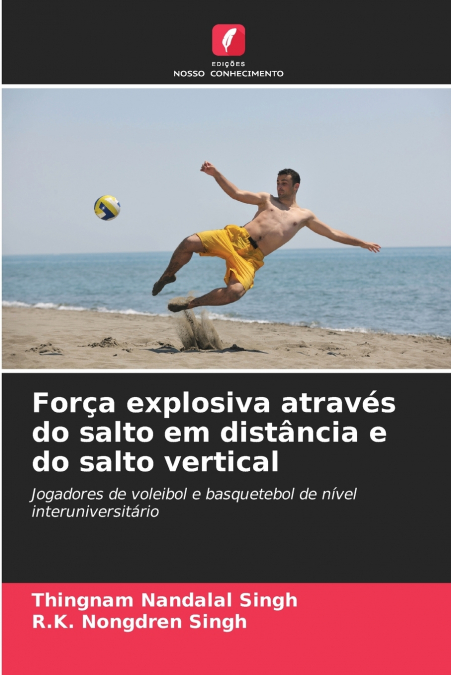 Força explosiva através do salto em distância e do salto vertical