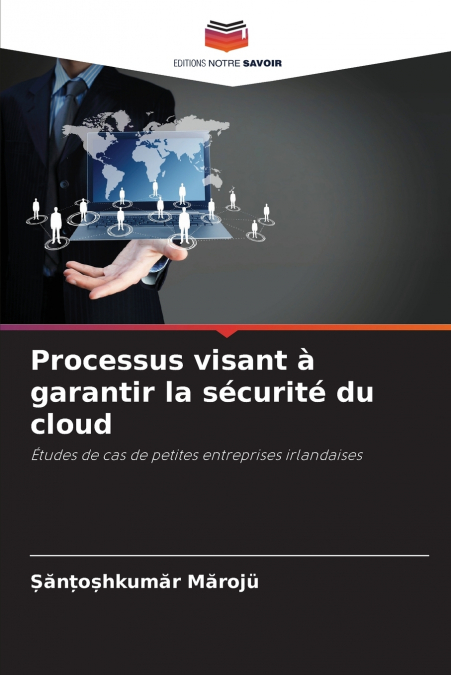 Processus visant à garantir la sécurité du cloud