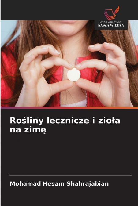 Rośliny lecznicze i zioła na zimę