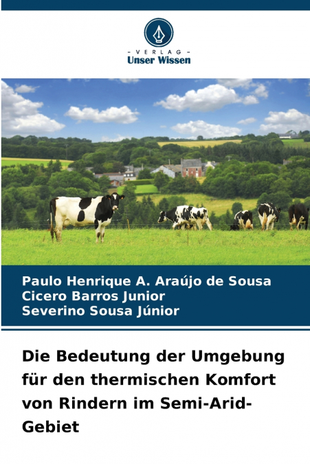 Die Bedeutung der Umgebung für den thermischen Komfort von Rindern im Semi-Arid-Gebiet