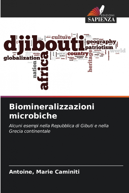 Biomineralizzazioni microbiche