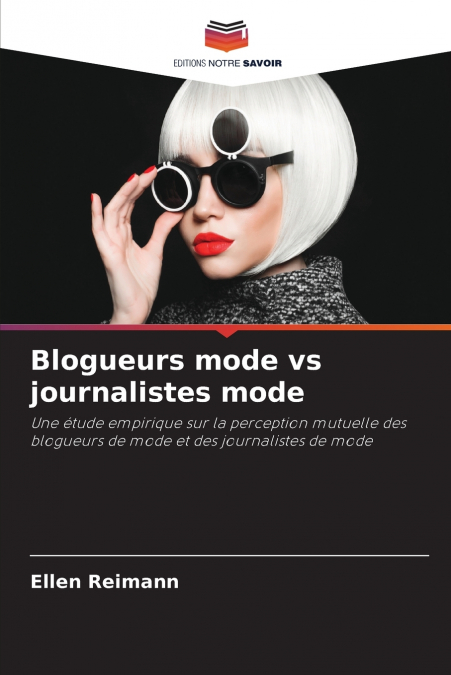 Blogueurs mode vs journalistes mode