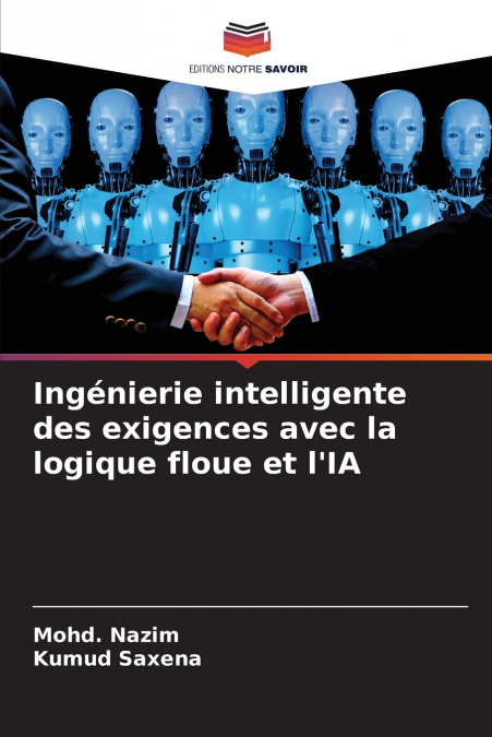 Ingénierie intelligente des exigences avec la logique floue et l’IA