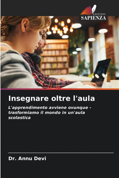Insegnare oltre l’aula