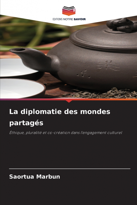 La diplomatie des mondes partagés