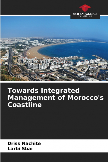 Towards Integrated Management of Morocco’s Coastline