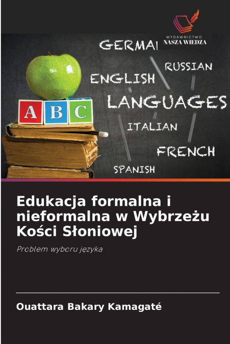 Edukacja formalna i nieformalna w Wybrzeżu Kości Słoniowej
