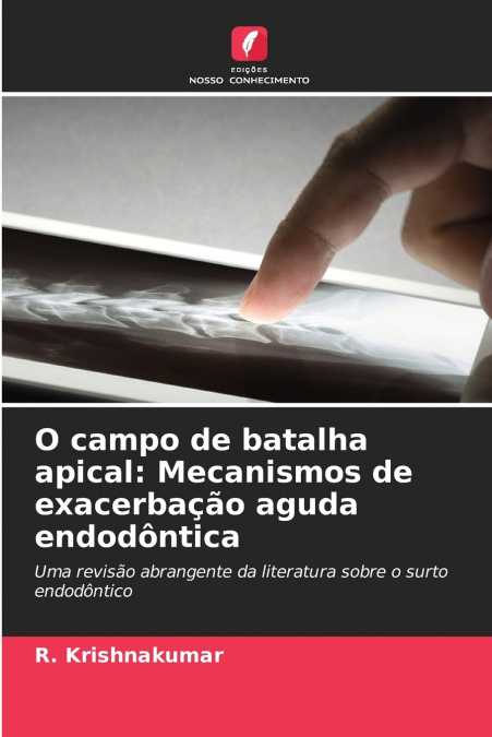 O campo de batalha apical
