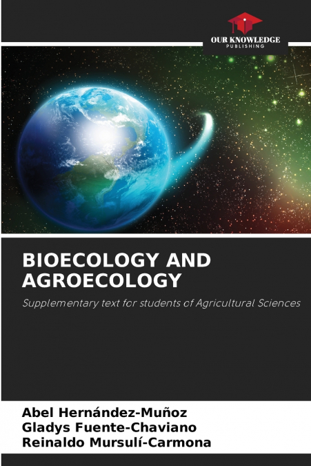 BIOECOLOGY AND AGROECOLOGY