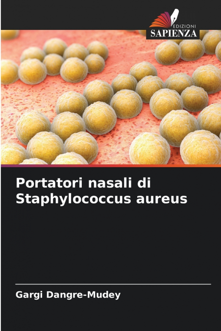 Portatori nasali di Staphylococcus aureus