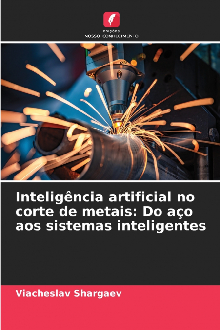 Inteligência artificial no corte de metais