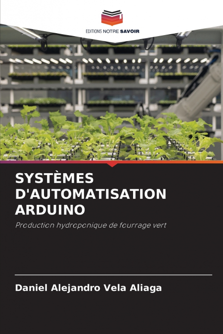 SYSTÈMES D’AUTOMATISATION ARDUINO