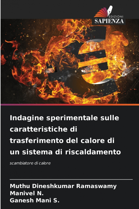 Indagine sperimentale sulle caratteristiche di trasferimento del calore di un sistema di riscaldamento