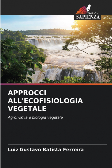 APPROCCI ALL’ECOFISIOLOGIA VEGETALE