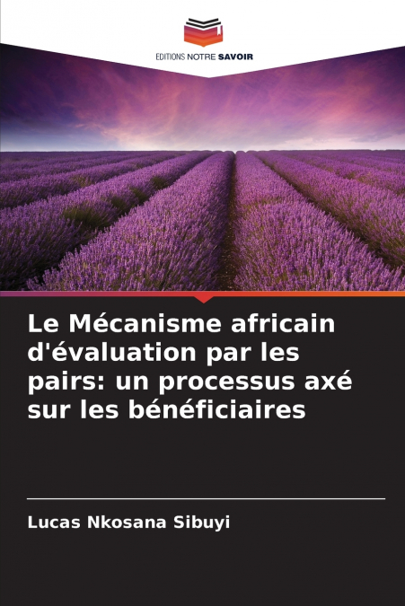 Le Mécanisme africain d’évaluation par les pairs