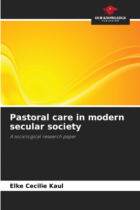 Pastoral care in modern secular society