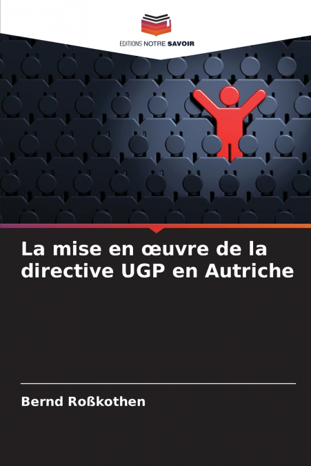 La mise en œuvre de la directive UGP en Autriche