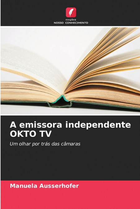 A emissora independente OKTO TV