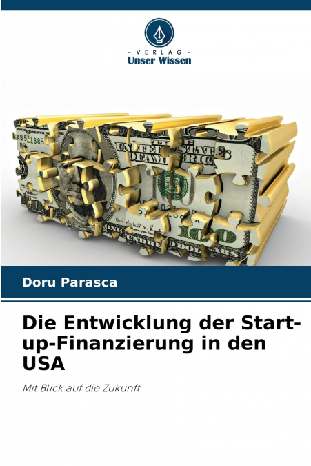 Die Entwicklung der Start-up-Finanzierung in den USA