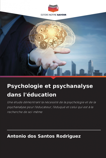 Psychologie et psychanalyse dans l’éducation
