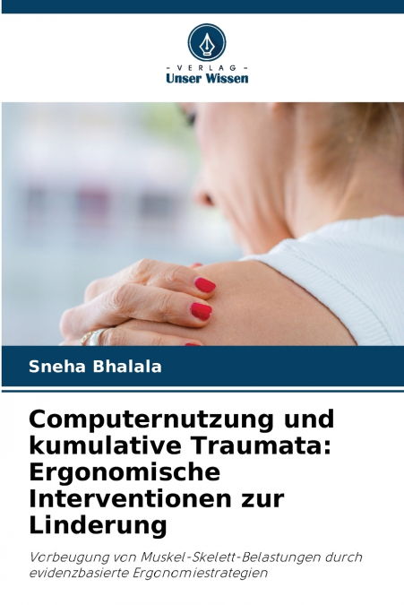 Computernutzung und kumulative Traumata
