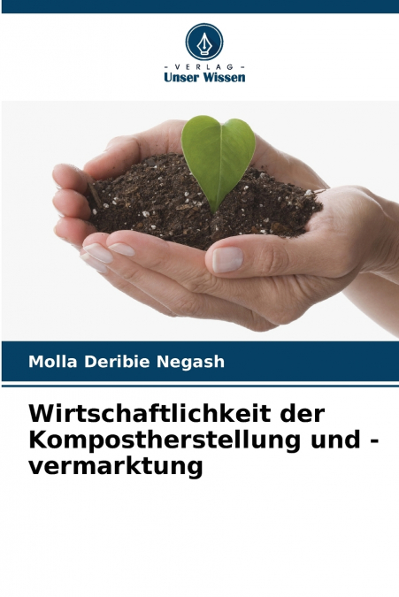 Wirtschaftlichkeit der Kompostherstellung und -vermarktung