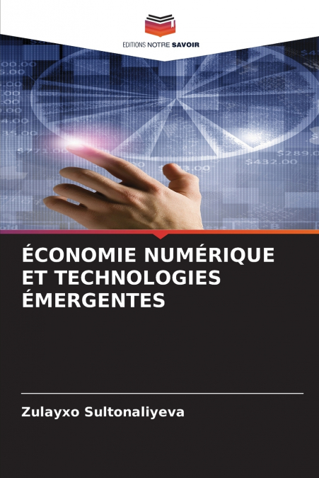ÉCONOMIE NUMÉRIQUE ET TECHNOLOGIES ÉMERGENTES